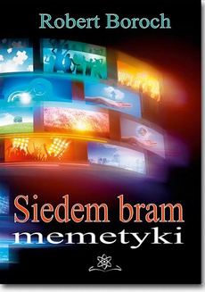 The cover of the book titled: Siedem bram memetyki