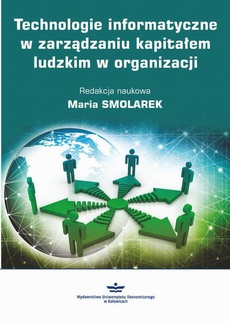 The cover of the book titled: Technologie informatyczne w zarządzaniu kapitałem ludzkim w organizacji