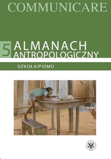 The cover of the book titled: Almanach antropologiczny. Communicare. Tom 5