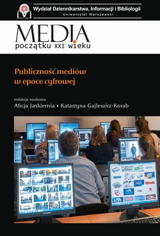 The cover of the book titled: Publiczność mediów w epoce cyfrowej