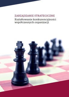 Обложка книги под заглавием:Zarządzanie strategiczne