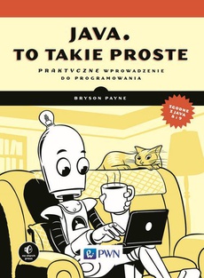 The cover of the book titled: Java, to takie proste