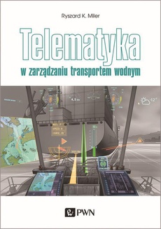 The cover of the book titled: Telematyka w zarządzaniu transportem wodnym