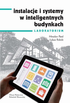 Okładka książki o tytule: Instalacje i systemy w inteligentnych budynkach. Laboratorium