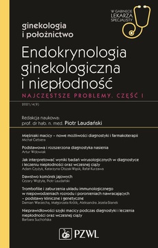 The cover of the book titled: W gabinecie lekarza specjalisty. Ginekologia i położnictwo. Endokrynologia ginekologiczna i niepłodność