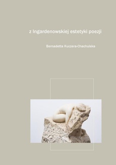 Обложка книги под заглавием:Z Ingardenowskiej estetyki poezji. Fragmenty i notatki