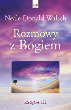 The cover of the book titled: Rozmowy z Bogiem. Księga 3