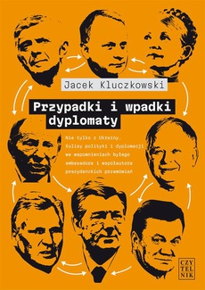 The cover of the book titled: Przypadki i wpadki dyplomaty