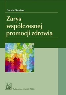 The cover of the book titled: Zarys współczesnej promocji zdrowia