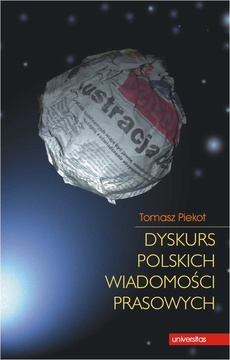 Okładka książki o tytule: Dyskurs polskich wiadomości prasowych