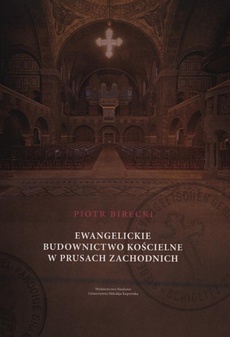 Okładka książki o tytule: Ewangelickie budownictwo kościelne w Prusach Zachodnich