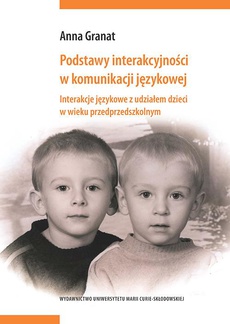 Okładka książki o tytule: Podstawy interakcyjności w komunikacji językowej
