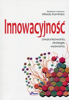 The cover of the book titled: Innowacyjność