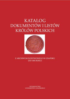 Обкладинка книги з назвою:Katalog dokumentów i listów królów polskich