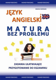 The cover of the book titled: Język angielski MATURA BEZ PROBLEMU