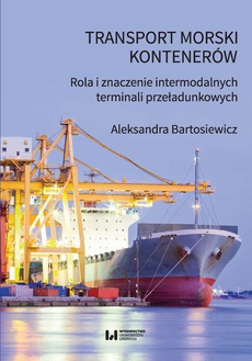 The cover of the book titled: Transport morski kontenerów