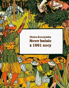 Обкладинка книги з назвою:Nowe baśnie z 1001 nocy