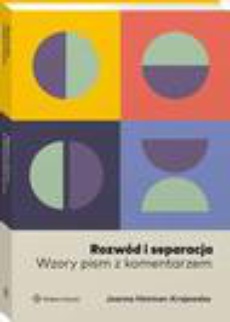 The cover of the book titled: Rozwód i separacja. Wzory pism z komentarzem
