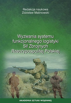 Okładka książki o tytule: Wyzwania systemu funkcjonalnego logistyki Sił Zbrojnych Rzeczypospolitej Polskiej