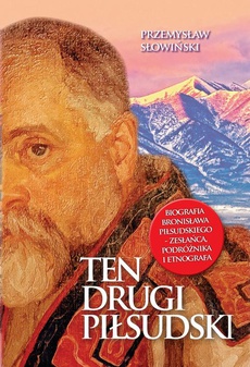 Okładka książki o tytule: Ten drugi Piłsudski