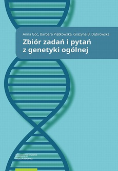 Обложка книги под заглавием:Zbiór zadań i pytań z genetyki ogólnej