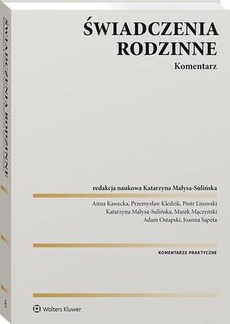 The cover of the book titled: Świadczenia rodzinne. Komentarz