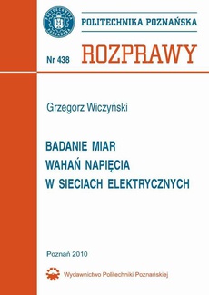 The cover of the book titled: Badanie miar wahań napięcia w sieciach elektrycznych