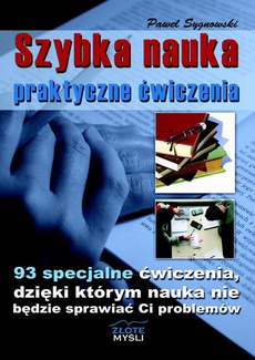 The cover of the book titled: Szybka nauka - praktyczne ćwiczenia