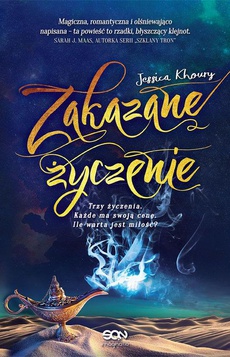 The cover of the book titled: Zakazane życzenie