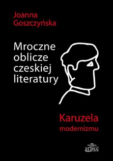 Обложка книги под заглавием:Mroczne oblicze czeskiej literatury