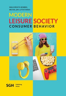 Okładka książki o tytule: Modern leisure society – consumer behavior