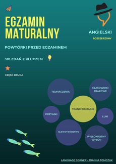The cover of the book titled: Matura: poziom rozszerzony. Powtórki przed egzaminem. Część 2
