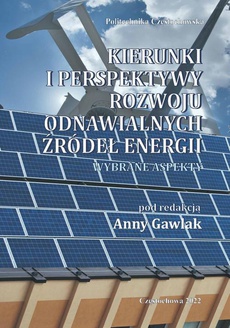 Okładka książki o tytule: Kierunki i perspektywy rozwoju odnawialnych źródeł energii. Wybrane aspekty