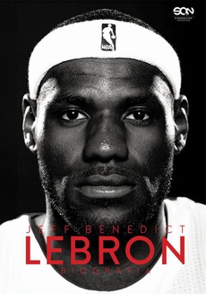 Okładka książki o tytule: LeBron James. Biografia