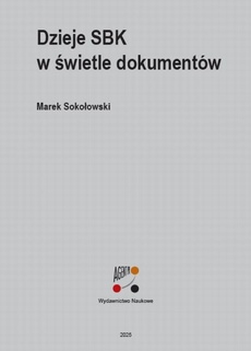 Okładka książki o tytule: Dzieje SBK w świetle dokumentów