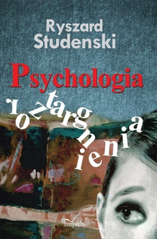 Okładka książki o tytule: PSYCHOLOGIA ROZTARGNIENIA