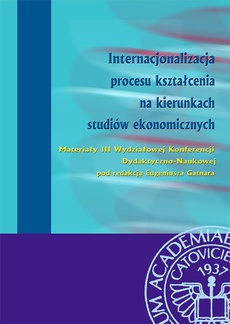 Okładka książki o tytule: Internacjonalizacja procesu kształcenia na kierunkach studiów ekonomicznych