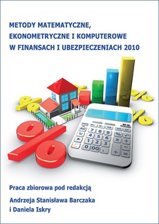 The cover of the book titled: Metody matematyczne, ekonometryczne i komputerowe w finansach i ubezpieczeniach - 2010