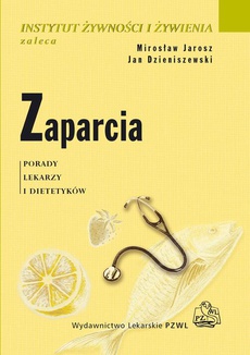 Обложка книги под заглавием:Zaparcia. Porady lekarzy i dietetyków