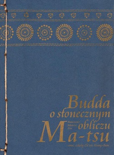 Обложка книги под заглавием:Budda o słonecznym obliczu