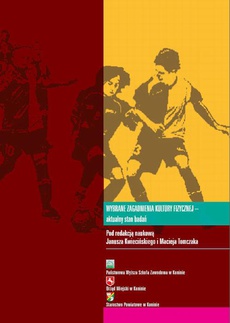 The cover of the book titled: Wybrane zagadnienia kultury fizycznej – aktualny stan badań