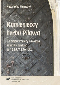 Обложка книги под заглавием:Kamienieccy herbu Pilawa