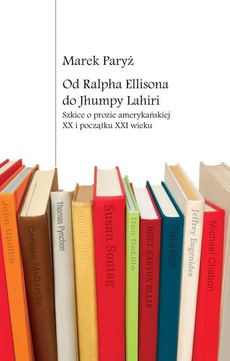 The cover of the book titled: Od Ralpha Ellisona do Jhumpy Lahiri