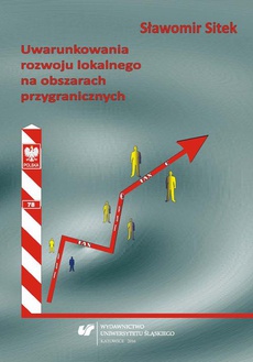 The cover of the book titled: Uwarunkowania rozwoju lokalnego na obszarach przygranicznych