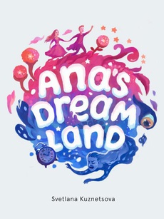 Обкладинка книги з назвою:Ana's Dream Land