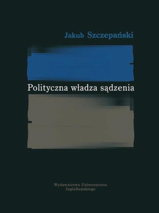 Обложка книги под заглавием:Polityczna władza sądzenia
