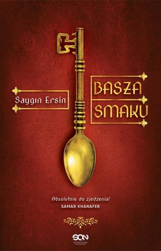 The cover of the book titled: Basza smaku
