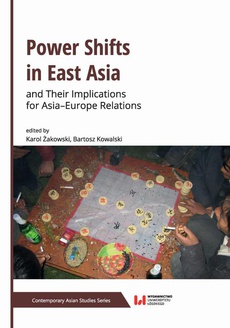 The cover of the book titled: Power Shifts in East Asia and Their Implications for Asia–Europe Relations