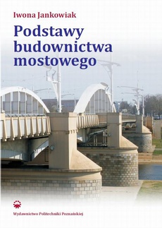Okładka książki o tytule: Podstawy budownictwa mostowego