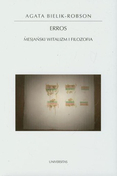 Okładka książki o tytule: Erros Mesjański witalizm i filozofia